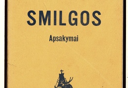 Knygos viršelis. „Smilgos“: apsakymai