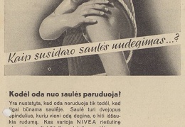 „Kas naudoja Nivea riešutinę alyvą, tas gali būti ilgesnį laiką saulėje“. Sekmadienis, 1939, nr. 29, p. 11