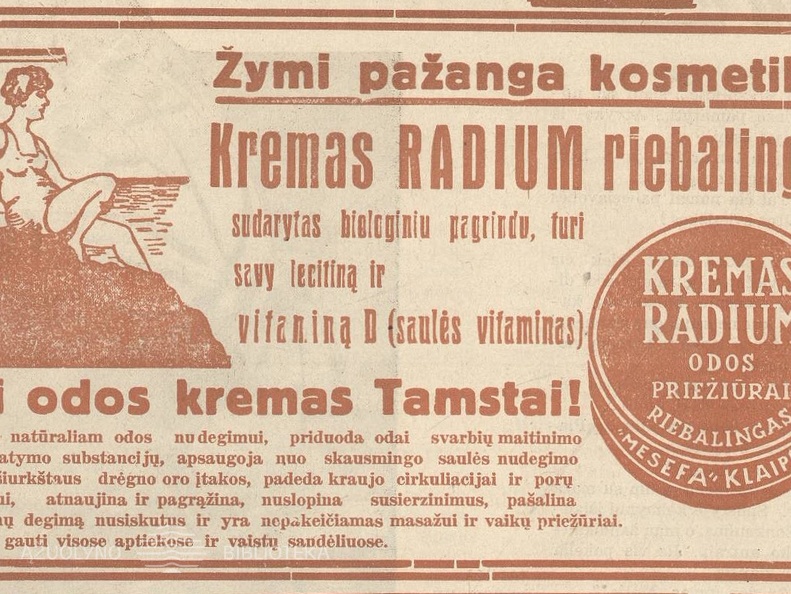 Kremas „Radium“ – tai odos kremas Tamstai! Sekmadienis, 1934, nr. 26, p. 10.