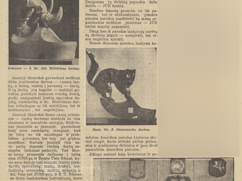 JŪR rankdarbių paroda Žemės ūkio rūmuose. Jaunasis ūkininkas.-1939, nr. 8, p. 115.