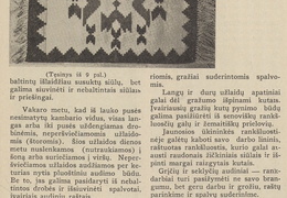 Tautinio stiliaus audiniai interjerui (straipsnio pabaiga). Jaunasis ūkininkas.-1937, nr. 1, p. 10.