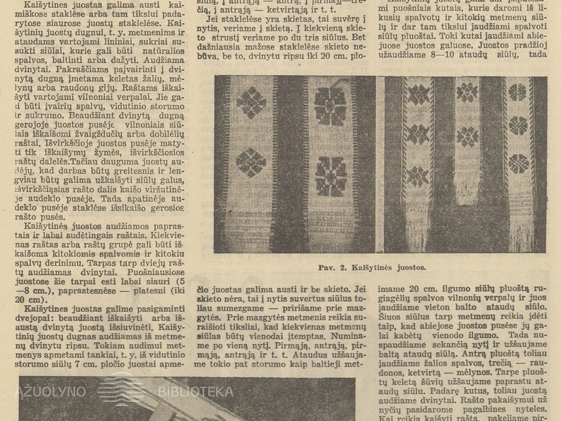 Kaišytinės juostos. Jaunasis ūkininkas.-1939, nr. 32, p. 500.