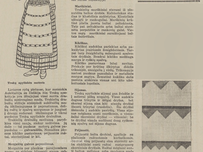 A. Tamošaičio straipsnis apie Trakų apylinkių moterų tautinį kostiumą. Jaunasis ūkininkas.-1938, nr. 7, p. 103.