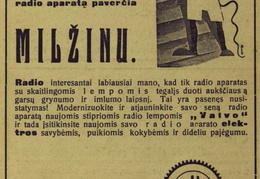 „Kiekvieną mažiausią radijo aparatą paverčia milžinu.“ Paštininkų žodis.-1932, nr. 12, p. nenumeruotas.
