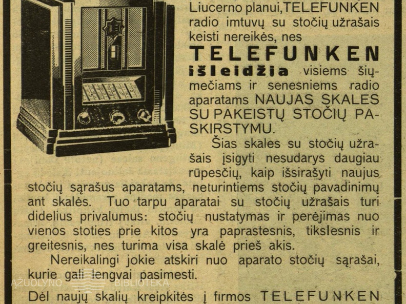 „Dėmesio! Telefunken išleidžia...“ Radio bangos.-1933, nr. 33, p. 4.