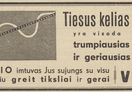 „Tiesus kelias yra visada trumpiausias ir geriausias“. Ūkininko patarėjas.-1938, nr. 41, p. 14.