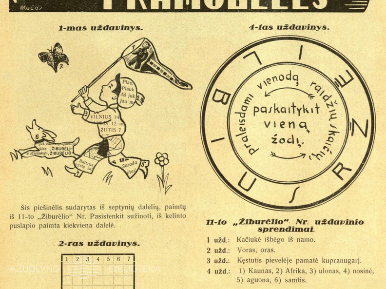 Skilties „Pramogėlės“ nauji uždaviniai ir nr. 11 užduočių sprendimai. Žiburėlis.-1933, nr. 12, p. 15.
