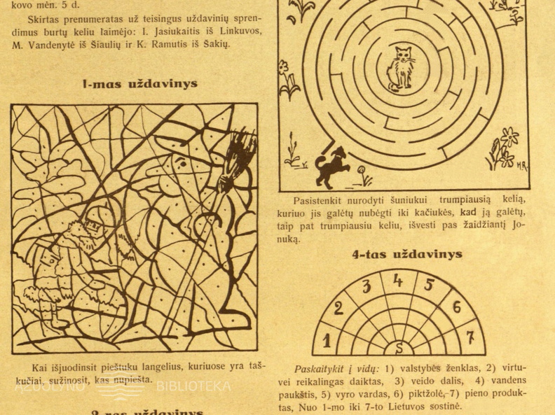 Skilties „Pramogėlės“ nauji uždaviniai ir nr. 1 užduočių sprendimai. Žiburėlis.-1934, nr. 2, p. 15.