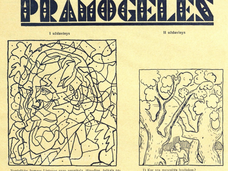 Nauji skilties „Pramogėlės“ galvosūkiai. Žiburėlis.-1934, nr. 10, p. 15.
