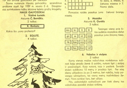 Skilties „Laisvajai valandėlei“ nauji galvosūkiai. Žiburėlis.-1938, nr. 22, p. 13.