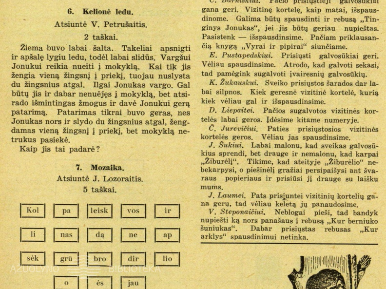 Skilties „Laisvajai valandėlei“ nauji galvosūkiai ir nr. 9 užduočių sprendimai. Žiburėlis.-1939, nr. 10, p. 160.