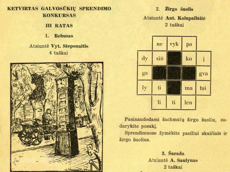 Skilties „Laisvajai valandėlei“ nauji galvosūkiai. Žiburėlis.-1939, nr. 19, p. 144.