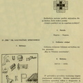 19 numeryje publikuotų galvosūkių atsakymai. Žiburėlis.-1939, nr. 22, p. 209.