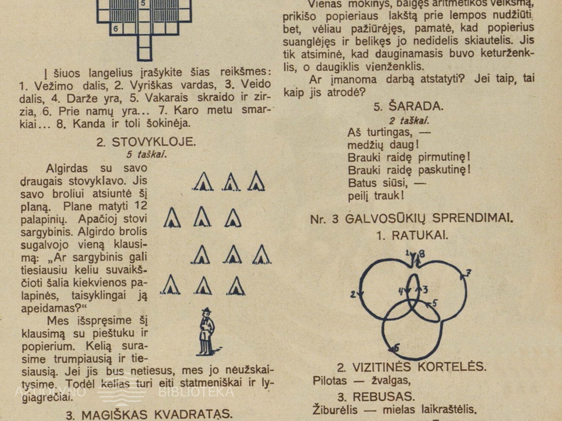 Skilties „Laisvajai valandėlei“ nauji galvosūkiai ir nr. 3 užduočių sprendimai. Žiburėlis.-1941, nr. 4, p. 65.