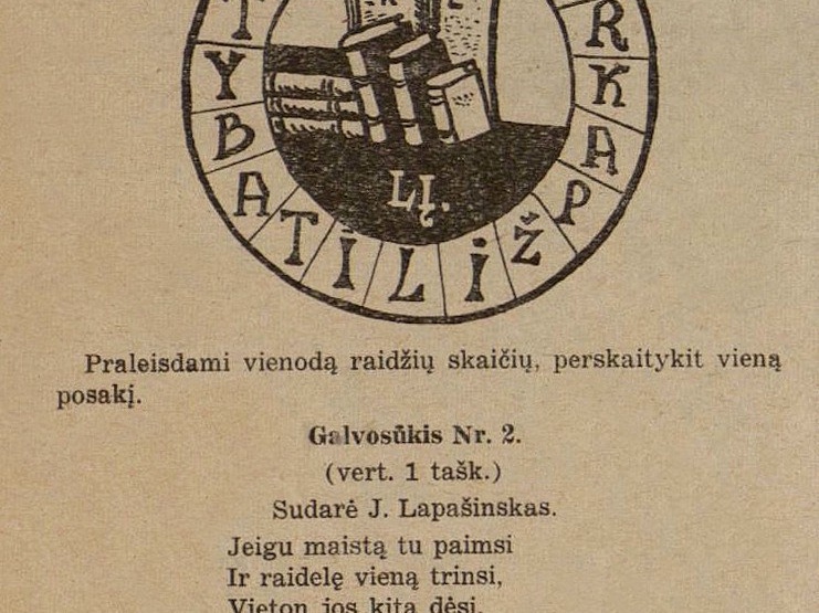 Galvosūkiai ir jų sprendimai (sprendimai prijungti iš nr. 6–7, p. 111). Žiburėlis.-1943, nr. 2–3, p. 47.