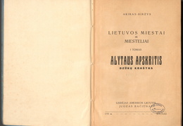 Knygos titulinis puslapis. Akiras-Biržys. „Lietuvos miestai ir miesteliai. Alytaus apskritis: dzūkų kraštas“ – Kaunas: leidėjas Amerikos lietuvis Juozas Bičiūnas. „Dirvos“ b-vės sp., t. 1, 1931.