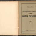 Knygos viršelis. Akiras-Biržys. „Lietuvos miestai ir miesteliai. Biržų apskritis“ – Kaunas: leidėjas V. Atkočiūnas, t. 2, 1932.