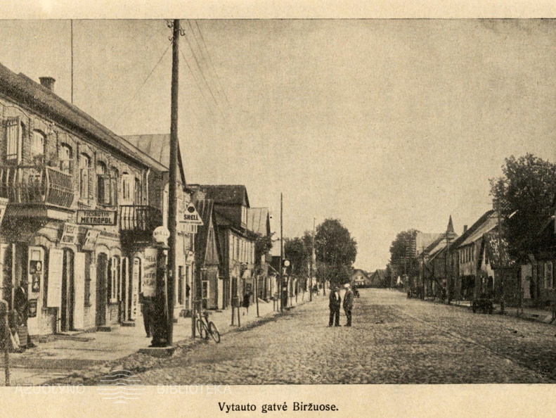 Vytauto gatvė Biržuose. Akiras-Biržys. „Lietuvos miestai ir miesteliai. Biržų apskritis“ – Kaunas: leidėjas V. Atkočiūnas, t. 2, 1932, p. 103.