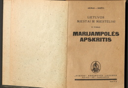 Knygos viršelis. Akiras-Biržys. „Lietuvos miestai ir miesteliai. Marijampolės apskritis“ – Kaunas-Marijampolė: „Dirvos“ b-vės leidinys, t. 6, 1937.