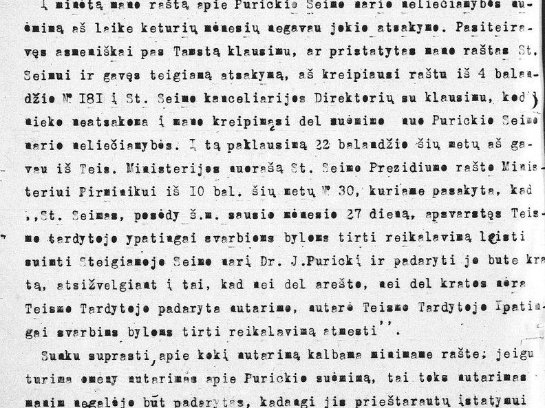 Lietuvos teisingumo ministerijos ypatingai svarbioms byloms teismo tardytojo Z. Toliušio raštas Vyriausiojo Tribunolo valstybės teismui dėl bylos J. Purickiui iškėlimo ir jo arešto klausimo.