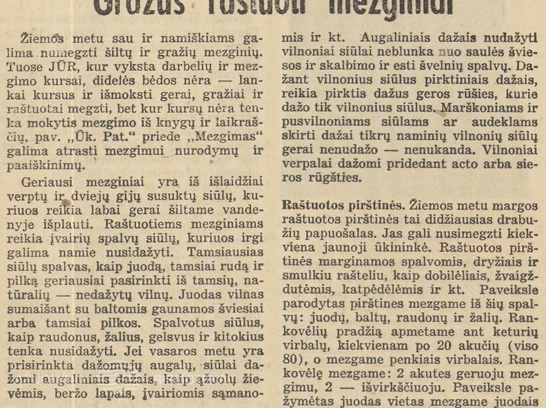 Rankdarbių kursai. A. Tamošaitienės patarimai mezgėjoms. Jaunasis ūkininkas.-1939, nr. 1, p. 5.