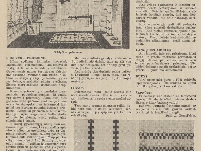 Tautiškas buto įrengimas. Jaunasis ūkininkas.-1938, nr. 12, p. 181.