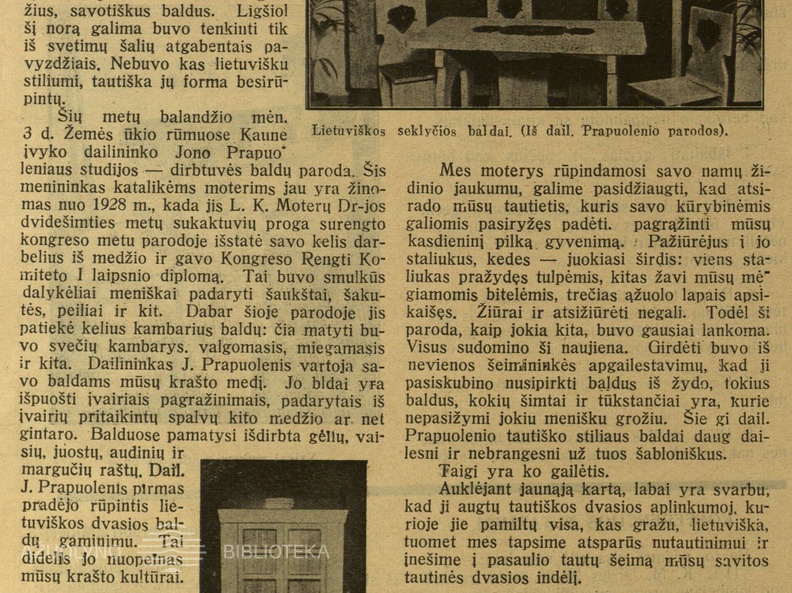 J. Prapuolenio baldų parodos pristatymas. Moteris.-1932, nr. 5, p. 76.