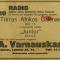 Viskas dėl radio specialiam magazine A. Varnauskas“. Radio mėgėjas.-1928, nr. 1, p. 16.