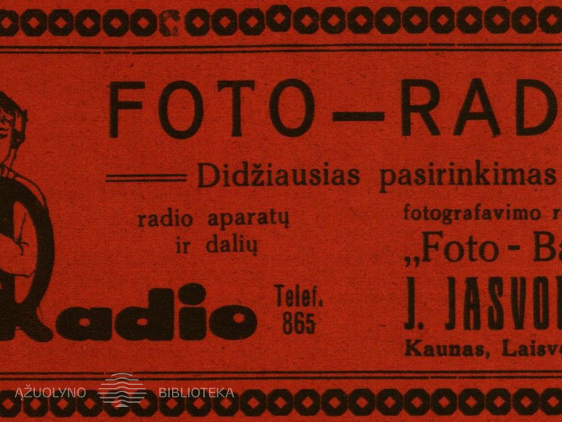„Didžiausias pasirinkimas radio aparatų ir dalių“. Radio mėgėjas.-1927, nr. 1a, p. nenumeruotas.