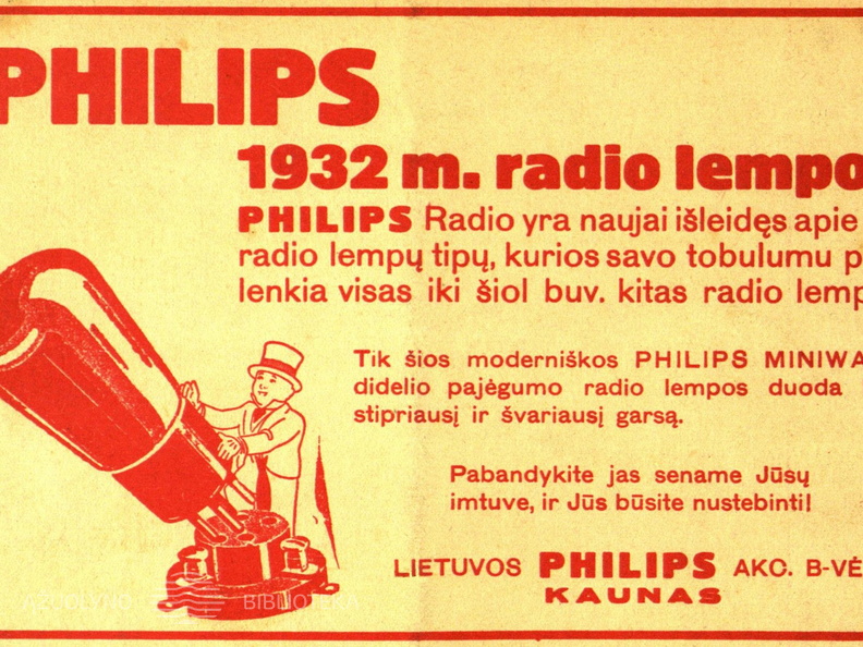 „...duoda kuo stipriausią ir švariausią garsą“. Bangos.-1932, nr. 10, p. nenumeruotas.