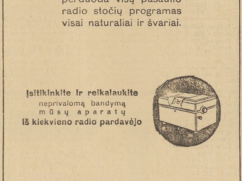 „...perduoda visų pasaulio radio stočių programas...“ Mūsų rytojus.-1931, nr. 10, p. 10.