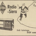 „Radio Siera linki laimingų 1939 metų“. Ūkininko patarėjas.-1938, nr. 52, p. 23.