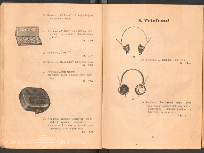 Radijo imtuvų dalys. Kristalai. Ausinės. Iliustruotas radio-katalogas / H. Gladšteinas. – Kaunas: [H. Gladšteinas], [1929], p. 12-13.